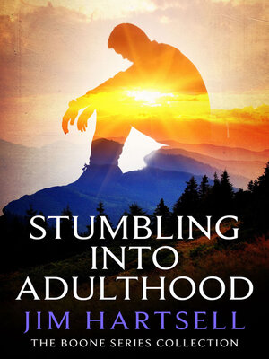 cover image of Stumbling Into Adulthood
